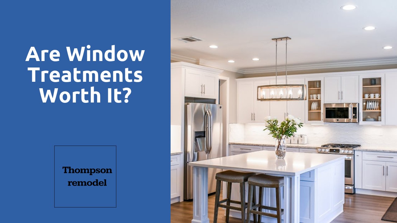 Are window treatments worth it?